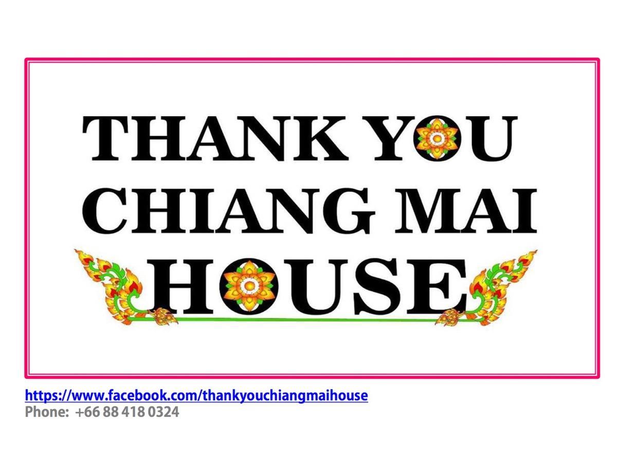 Thank You Chiangmai House Τσιάνγκ Μάι Εξωτερικό φωτογραφία